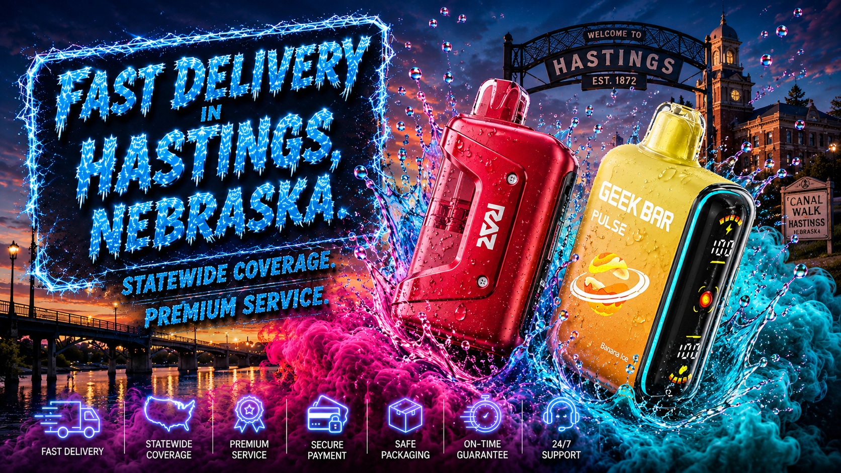 Two colorful vape devices are displayed in a vibrant promotional scene. The red “RAZ” and yellow “GEEK BAR PULSE Banana Ice” stand out against energetic vapor clouds and Hastings landmarks like the welcome arch and Canal Walk sign. The dynamic composition highlights fruity freshness, bold design, and fast statewide delivery service in Nebraska.