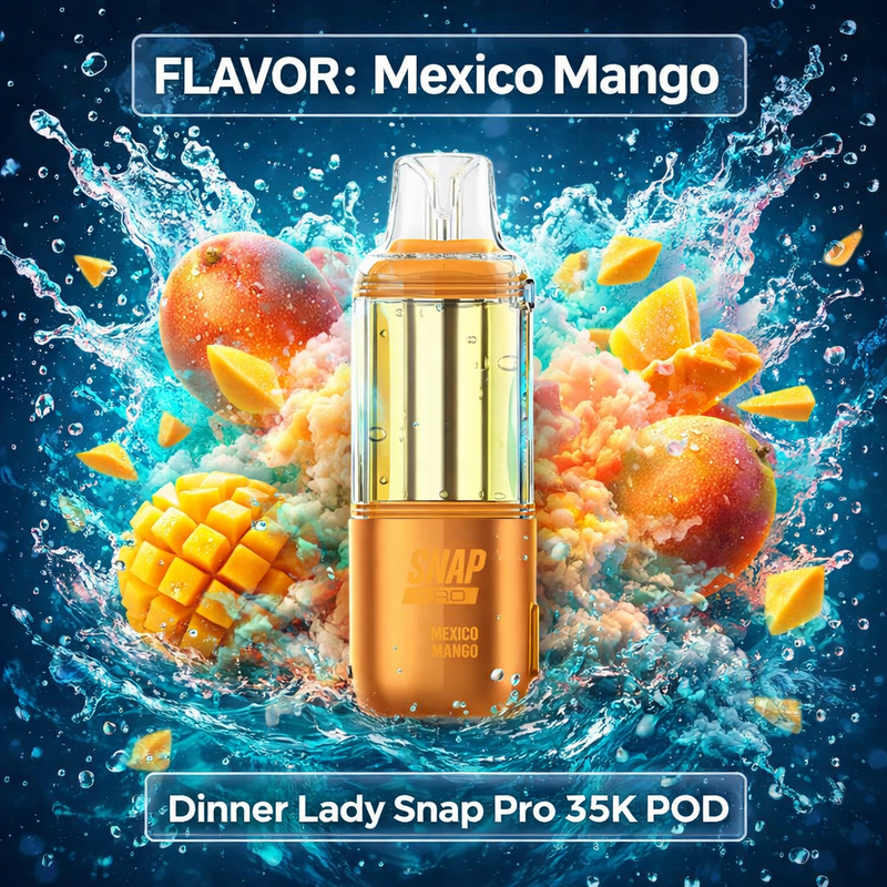 Mexico Mango - Dinner Lady Snap Pro 35K POD